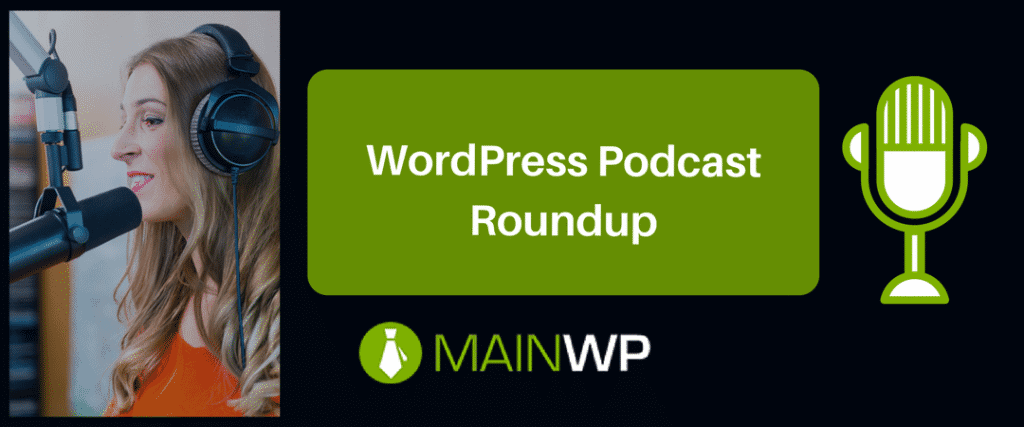 WordPress Podcast Roundup