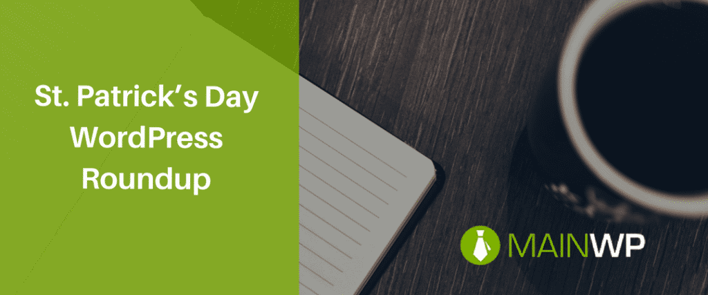 St. Patrick’s Day WordPress Roundup