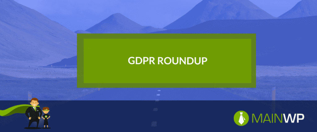 GDPR Roundup