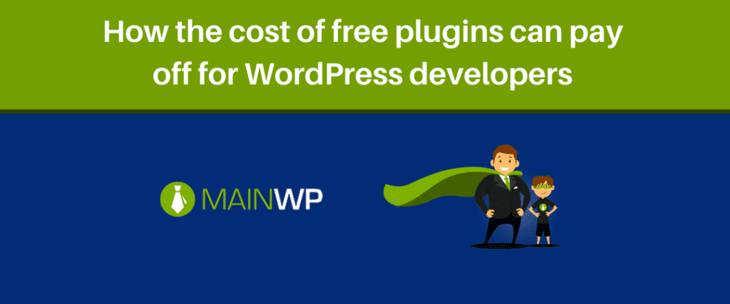 How the cost of free plugins can pay off for WordPress developers