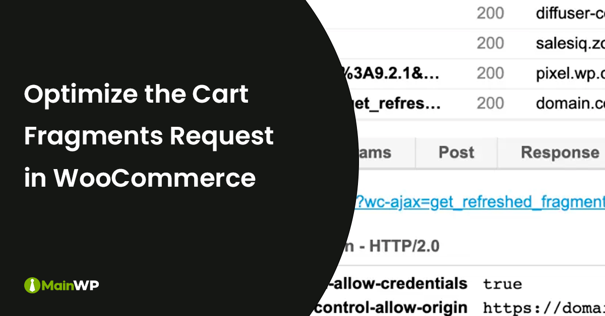 How to Optimize the Cart Fragments Request in WooCommerce
