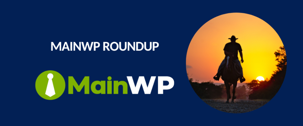 MainWP Roundup: Atarim Web Agency Summit, Notable WordPress News, and Plugin plug-ins