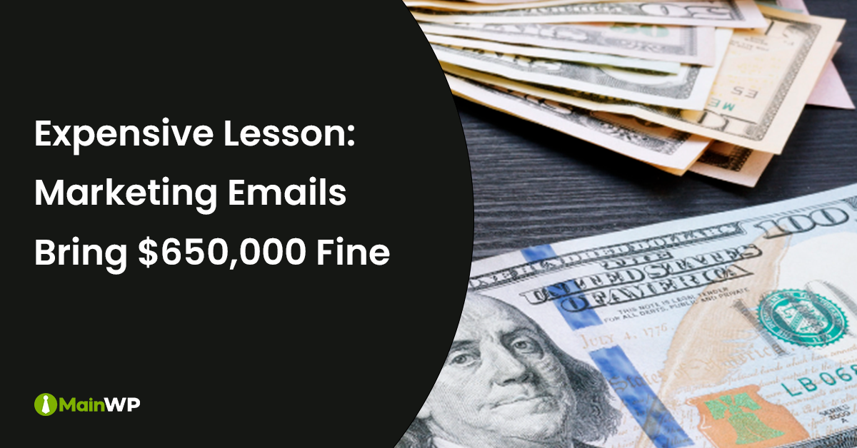 Marketing Emails Fine - $650000
