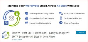 Informative banner titled 'Manage Your WordPress Email Across All Sites with Ease', featuring icons and text highlighting the benefits of the MainWP Post SMTP Extension, including 'One-Stop SMTP Configuration', 'Comprehensive Email Logging', 'Instant Email Failure Alerts', 'Backup SMTP Connection', 'Dedicated Mobile App', and 'Chrome Extension'. A prominent 'Download' button is present, along with the tagline 'MainWP Post SMTP Extension – Easily Manage WP SMTP Setup for All Sites in One Place' by Post SMTP.
